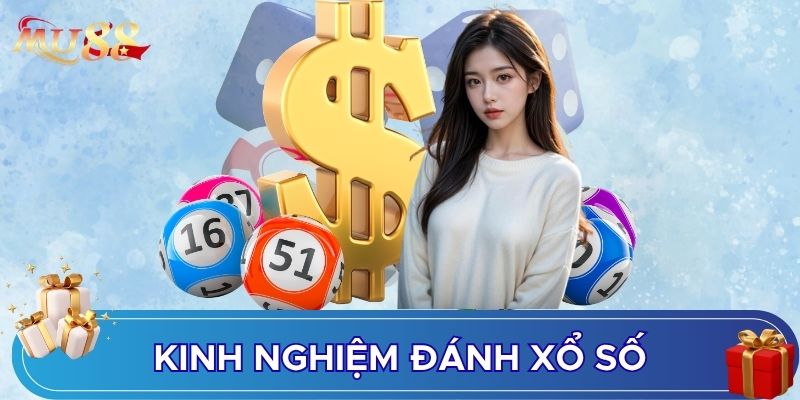 Kinh nghiệm đánh xổ số