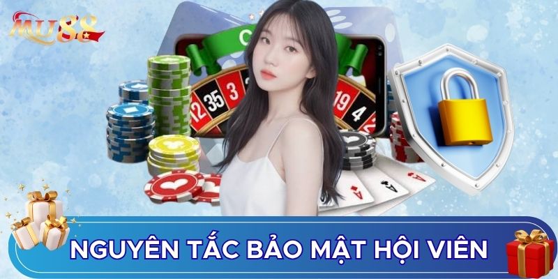 Nguyên tắc bảo mật hội viên