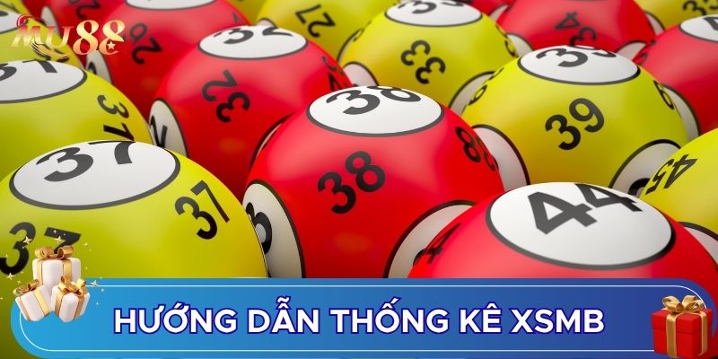 Hướng dẫn thống kê XSMB