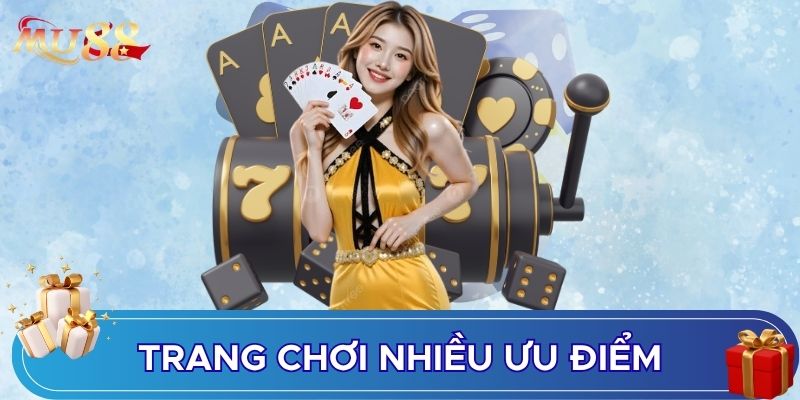 Trang chơi nhiều ưu điểm